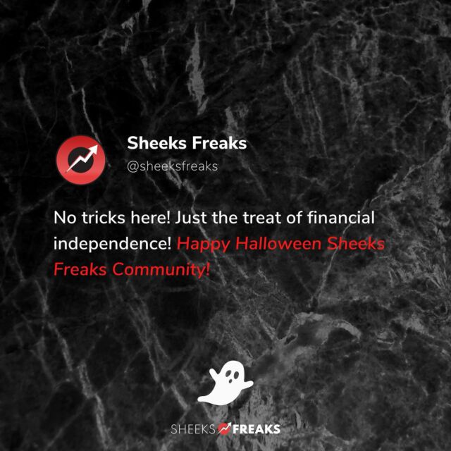 HAPPY HALLOWEEN SHEEKS FREAKS COMMUNITY!! 

This year we have no tricks for you! Just the treat of financial independence. 

No scariness this year! 

🅽🅾🆆 🅶🅾 🅾🆄🆃 🆃🅷🅴🆁🅴 🅰🅽🅳 🅶🅴🆃 🆈🅾🆄🆁 🅵🆁🅴🅰🅺 🅾🅽!⁣⁣⁣⁣⁣⁣⁣⁣
⁣⁣⁣⁣⁣⁣⁣
Follow ➡️ @sheeksfreaks⁣⁣⁣⁣⁣⁣⁣⁣⁣⁣⁣⁣⁣⁣⁣⁣⁣
Follow ➡️ @sheeksfreaks⁣⁣⁣⁣⁣⁣⁣⁣⁣⁣⁣⁣⁣⁣⁣⁣⁣
Follow ➡️ @sheeksfreaks⁣⁣⁣⁣⁣⁣⁣⁣⁣⁣⁣⁣⁣⁣⁣⁣⁣
Follow ➡️ @sheeksfreaks⁣⁣⁣⁣⁣⁣⁣⁣⁣⁣⁣⁣⁣⁣⁣⁣⁣
⁣⁣⁣⁣⁣⁣⁣
#financialindependenceretireearly #retireearly #youngcash #retireyoung #sheeksfreaks #youngbusiness #teenproblems #millennialwealth